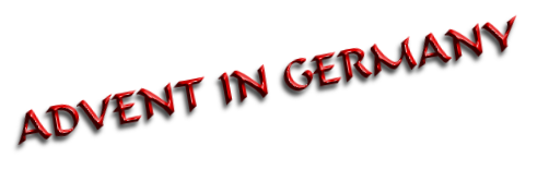 ADVENT IN GERMANY