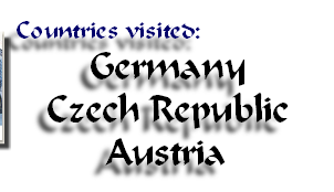 Countries visited:
Germany 
Czech Republic
Austria