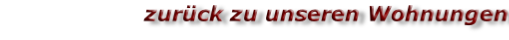 zurück zu unseren Wohnungen